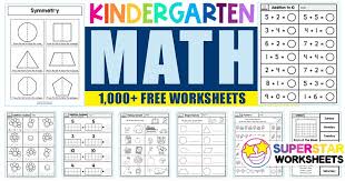 We keep our worksheets easy on the ink. Kindergarten Math Worksheets Superstar Worksheets