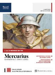 Analisi logica latina, grammaticale, del periodo e versione dal latino con correzione di un professore (a pagamento). Mercurius Letteratura E Lingua Latina Rizzoli Education