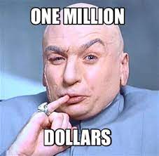 After being posted online in late october 2015, the statement was widely mocked online for being delusional and out of touch. One Million Dollars Memes