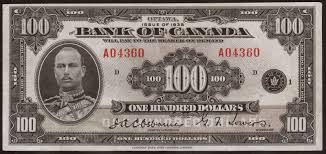 1935 Bank Of Canada 100 Dollar Note Prince Henry Duke Of Gloucester Dollar Note Rare Coins Worth Money Canadian Coins