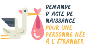 Les actes demandés via le site internet seront adressés à la mairie de votre domicile actuel, afin d'effectuer les contrôles imposés par les textes relatifs aux conditions de demande d'acte de naissance. Demande Son Acte De Naissance En Etant Ne A L Etrenager Les Demarches