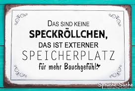 Das Sind Keine Speckrollchen Lustige Spruche Ausreden Lustige Zitate Und Spruche Lustige Sprichworter Weisheiten Spruche