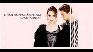 Ne… read more baixar musica da sandy e junior inesquecivel / sandy junior palco mp3. Sandy Junior Baixar Youtube