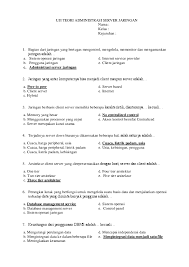 Maybe you would like to learn more about one of these? Kisi Kisi Soal Esay Administrasi Sistem Jaringan Jawabanku Id
