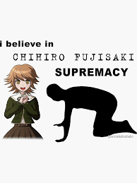 I believe in Chihiro Fujisaki supremacy