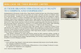 In addition to the company's south african operations, tiger brands also has direct and indirect interests in international food businesses in chile, zimbabwe, mozambique, nigeria, kenya and cameroon. Mini Case On Tiger Brands Limited Source Maraze Chegg Com