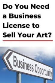 Do You Need A Business License To Sell Your Art Jae Johns Business Art Sellart Artpreneur Solopreneur Sell Your Art Things To Sell Selling Art Online