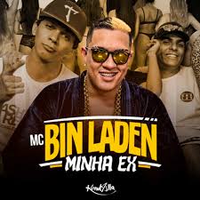 Mc bin laden lyrics with translations: Minha Ex Song By Mc Bin Laden Spotify