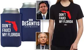 Maybe you would like to learn more about one of these? Florida Gov Ron Desantis Sells Merchandise Mocking Dr Anthony Fauci Daily Mail Online