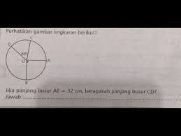 Jika panjang busur ab = 30 cm maka panjang busur cd adalah. Tutorial Lingkaran Menentukan Panjang Busur Cd Req Via Telegram Matematika Smp Youtube