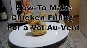 3 tblsp butter olive oil or wild mushroom and sage olive oil. How To Make Chicken Filling For A Vol Au Vent French Chef Edition Youtube