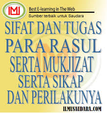 Perbedaan nabi dan rasul berdasarkan dari definisinya atau pengertiannya. Sifat Dan Tugas Serta Mukjizat Para Rasul Dan Sikap Serta Perilaku Para Rasul