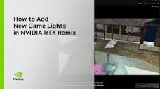 How to Add New Game Lights in NVIDIA RTX Remix - YouTube