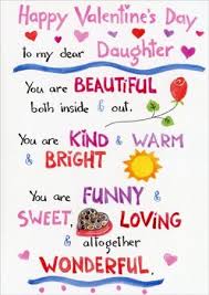 Happy Valentines Day To My Daughter Quotes Images 2019 Happy Valentine Day Quotes Birthday Greetings For Daughter Valentines Day Messages Happy valentine's day to the sweetest valentine i could ever wish for.