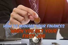 Find the latest money management job vacancies and employment opportunities in middle east job description: Tips To Manage Your Finances When You Get Your First Job Jobcluster Com Blog