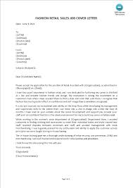 Cover letters are used together with resumes to apply for different jobs in a variety of industries; Retail Fashion Application Job Templates At Allbusinesstemplates Com