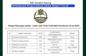 8 enakmen perbadanan perpustakaan awam negeri perak, 1977 3. Info Jawatan Kosong Terkini Perbadanan Perpustakaan Awam Negeri Perak Jawatan Kosong Terkini