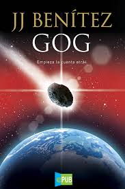 «el bautismo de fuego» el «candelabro» de paracas chile: Gog J J Benitez Multiformato Freelibros