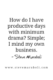 9 Mind Your Own Business Quotes Ideas Mind Your Own Business Quotes Quotes Minding Your Own Business