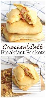 Bacon Egg And Cheese Breakfast Pockets Recipe Breakfast Pockets Breakfast Crescent Roll Breakfast Recipes