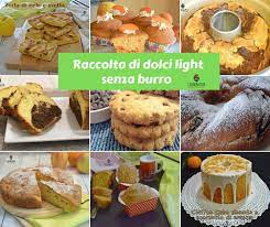 Di veronica scano26 ottobre 201827 ottobre 2018. Raccolta Di Dolci Light Senza Burro 20 Ricette Facili E Veloci
