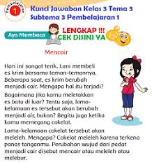 Lengkap Kunci Jawaban Kelas 3 Tema 3 Subtema 3 Pembelajaran 1 Kunci Jawaban Lengkap Dan Terbaru Simplenews