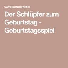 Der Schlupfer Zum Geburtstag Geburtstagslieder Mamma Mia Sketche Zum Geburtstag