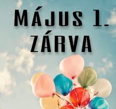 Pincepont - Május 1-jén üzleteink ZÁRVA tartanak!!! | Facebook