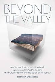 Free Pdf Beyond The Valley How Innovators Around The World Are Overcoming Inequality And Creating Th Free Epub Books Free Books Download Free Ebooks Download