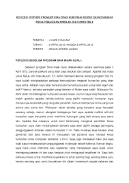 Tugas refleksi diri deskripsi kasus : Refleksi Individu Program Bina Insan Guru Bagi Kursus Ijazah Sarjana Muda Perguruan Ambilan 2012 Semester 1 Ame Din Academia Edu