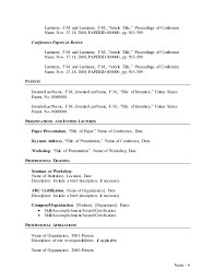 This cv type is a hybrid of the chronological and functional formats and allows adequate space for details about both your professional and educational history, as well as your skills and accomplishments. Cv Template Outline