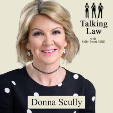 Donna Scully–Talking Law with Dr Sally Penni MBE