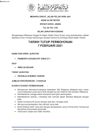 Portal jawatan kosong kerajaan berkongsi maklumat peluang pekerjaan di suruhanjaya perkhidmatan awam negeri kedah yang kini dibuka untuk warganegara malaysia dan kepada yang berminat serta berkelayakan dipelawa untuk mengisi kekosongan jawatan seperti berikut Iklan Jawatan Kosong Lembaga Zakat Negeri Kedah Darul Aman Kerja Kosong Kerajaan Swasta