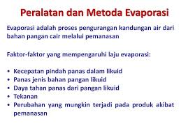 Selain penjabaran di atas, contoh sederhana dalam proses evaporasi ini adalah terjadinya hujan. Ppt Vii Pengeringan Evaporasi Powerpoint Presentation Free Download Id 2249887