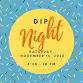 Dip Night and Game Night — Pursuit Community Church event image