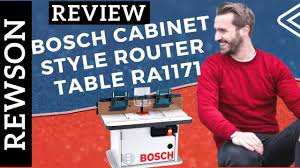 Bosch Cabinet Style Router Table Ra1171 Review Router Table Reviews Router Table Best Router Table
