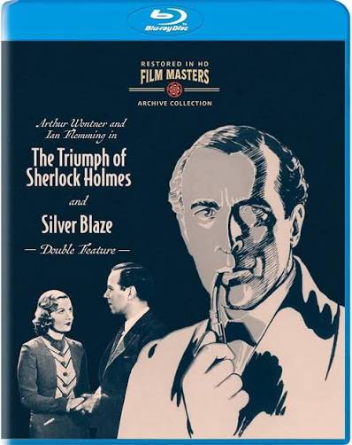 Amazon.com: Triumph of Sherlock Holmes (1935) and Silver Blaze (1937) -  Newly Restored Archive Collection [Blu-ray] : Leslie S. Hiscott, Thomas  Bentley, Arthur Wontner, Lyn Harding, Ian Fleming, Julius Hagen  Productions: Movies