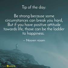 They ooze freedom and seek awareness, they belong to nobody but themselves yet give a piece of who they are to everyone they meet. Tip Of The Day Be Stron Quotes Writings By Nooren Nizam Yourquote