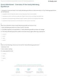 Quiz Worksheet Overview Of The Hardy Weinberg Equilibrium Study Com