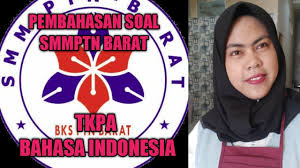 Tulis jawabanmu di kolom komentar ya! Pembahasan Soal Bahasa Indonesia Smmptn Barat Youtube