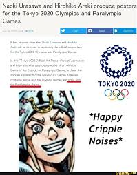 How much of hirohiko araki's work have you seen? Naoki Urasawa And Hirohiko Araki Produce Posters For The Tokyo 2020 Olympics And Paralympic Games Theme Of The O Ymmc Or Pam Ympwc Games And Use The Happy C R Jojo Bizzare Adventure