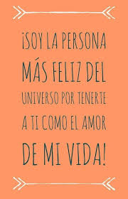 Estas Frases Romanticas Y Tiernas Son Perfectas Para Dedicar Al Amor De Tu Vida Frases De Amor Para El Frases De Amor B Amor Quotes Love Phrases Love Quotes