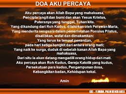 Syahadat para rasul, aku percaya akan allah, bapa yang mnahakuasa, pencipta langit dan bumi; Doa Aku Percaya Kristen Protestan Dalam Bahasa Inggris