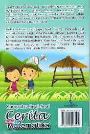 Check spelling or type a new query. Buku Kumpulan Soal Soal Cerita Matematika Sd Kelas 2 Bukukita