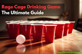 How To Play The Rage Cage Drinking Game: The Ultimate Guide