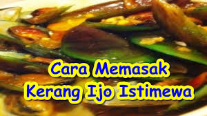Aan analisah 2.463 views1 year ago. Cara Memasak Kerang Ijo Istimewa Cara Memasak Memasak Resep Masakan
