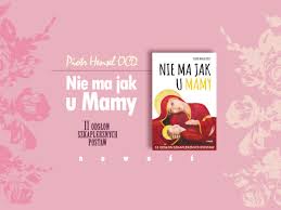 Wojciecha młynarski, autor piosenki „nie ma jak u mamy śpiewał: Nie Ma Jak U Mamy Karmel Pl