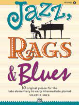 Jazz Rags And Blues Book 1 By Martha Mier J W Pepper Sheet Music