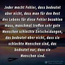 Jeder Macht Fehler Dass Bedeutet Aber Nicht Picture Lebensweisheiten Spruche Weisheiten Spruche Nachdenkliche Spruche