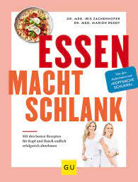 Die besten abnehmtipps für ältere frauen. Essen Macht Schlank Mit Den Besten Rezepten Fur Kopf Und Bauch Endlich Erfolgreich Abnehmen Gu Diat Gesundheit Amazon De Zachenhofer Iris Reddy Marion Bucher